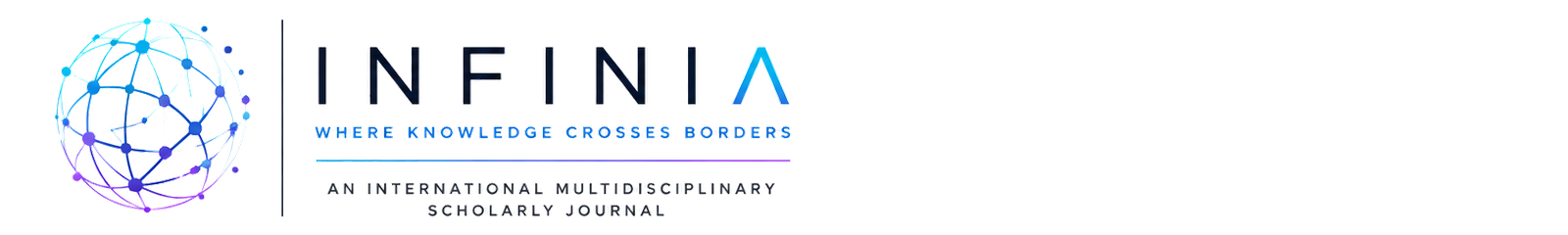 INFINIA – International multidisciplinary scholarly journal. Where Knowledge Crosses Borders.